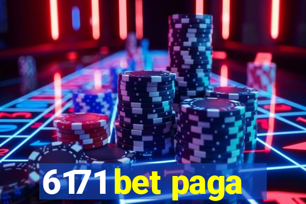 6171 bet paga